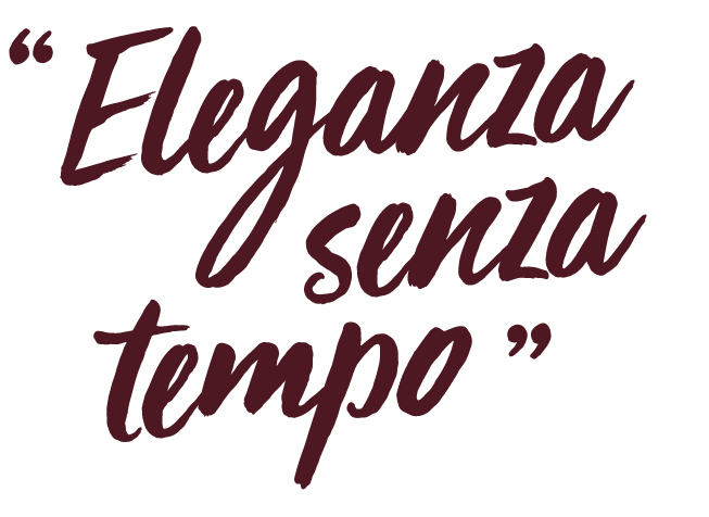 Eleganza Senza Tempo