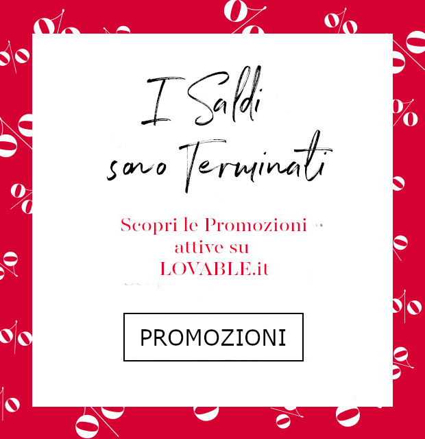 Saldi intimo donna e uomo |LOVABLE